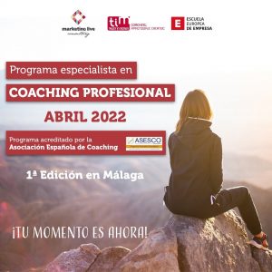 EXPERIENCIAS VIVIDAS DURANTE EL PROGRAMA DE COACHING PROFESIONAL